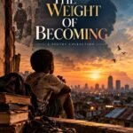 Book cover of The Weight of Becoming by Gideon Adeyeye